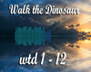 Walk The Dinosaur
