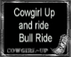 CowgirlUp Bull Ride