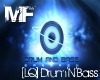 [LQ] MF Drum'N'Bass Pt 1
