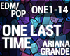Ariana Grande - One Last
