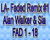 LA-Faded Remix #1