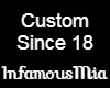 Custom Since 18
