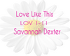 Savannah Dexter LoveLike