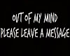 Out of my mind headsign