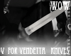 V for Vendetta "Knives"