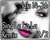 Remix Sing La La La 2/2