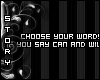 [S]Choose Your Words