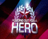 I Need A Hero (Remix)