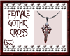 {SCC}Gothic Cross Female