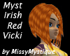 Myst Irish Red Vicky