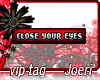 j| Close Your Eyes-