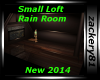 Loft with Rain New 2014