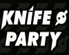 Knife Party Net Friends