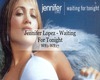 Jennifer Lopez-Waiting