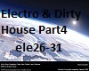 Electro & Dirty House 4