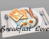 *Breakfast Love