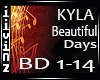 Beautiful Days -Kyla