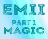 *Emii*Magic*P1*