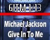 Give In To Me Rmx