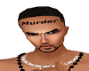 Murder forhead tat