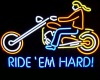 neon ride em hard