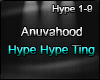 Anuvahood - Hype Ting