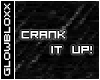 #Crank It Up!#