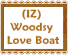 (IZ) Woodsy Love Boat