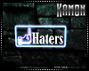 MK| Neon F Haters Sign