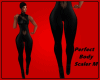 PERFECT BODY Scaler M