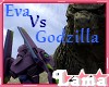 ℒ|Eva Vs Godzilla VB