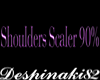 Ds Shoulders Scaler 90%