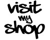 Cutout "Visit My Shop"
