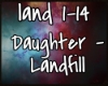 Daughter-Landfill