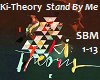 Ki-Theory - Stand By Me