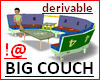 !@ Big couch derivable