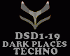 TECHNO - DARK PLACES