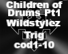 Children of Drums Pt1
