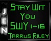 *J* Stay Wit You