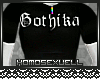 `] Gothika - Shirt