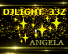 DJLIGHT  trigger: 33Z