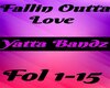 Fallin Outta Love
