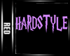 |R|Wall Sign "Hardstyle"