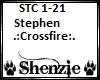 Stephen- Crossfire