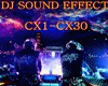 3Z!DJ SOUND EFFECT CX*