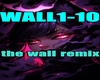 The wall remix