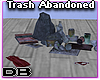 Trash Abandoned