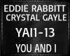 Eddie Rabbitt ~ You & I
