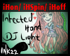 INFECTED Hand ~DJ LIGHT~