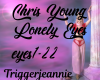 Chris Young- Lonely Eyes